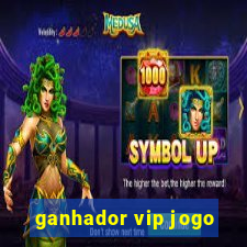 ganhador vip jogo